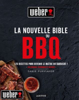 Livre de cuisine WEBER La nouvelle bible du BBQ