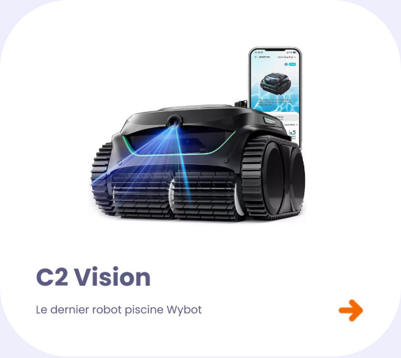 Robot piscine WYBOT C2 Vision