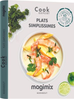 Livre de cuisine MAGIMIX Plats simplissimes Cook Expert