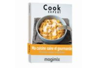 Livre de cuisine MAGIMIX Cuisine saine et gourmande Cook Expert