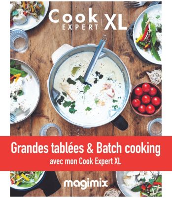 Livre de cuisine MAGIMIX Grande tablée Batch cooking Cook Expert