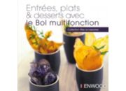 Livre de cuisine KENWOOD Entrees, plats, desserts avec bol KAH647