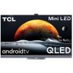 TV QLED TCL 55C825 Mini Led Android TV Reconditionné