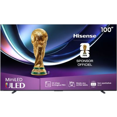 Location TV Mini Led HISENSE 100U7Q PRO 2025 (253cm) 