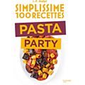 Livre de cuisine HACHETTE Simplissime 100 recettes pasta party