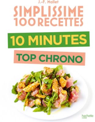 Livre de cuisine HACHETTE Simplissime 10min top chrono Livre de cuisine HACHETTE Simplissime 10min top chrono