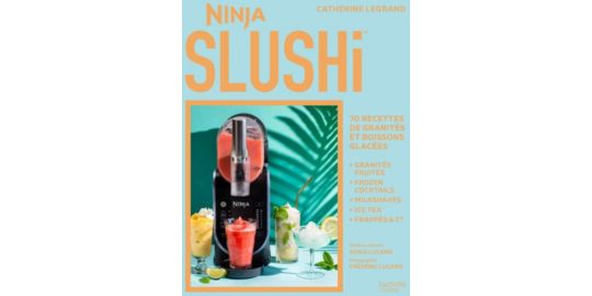 Livre de cuisine HACHETTE Slushi ninja