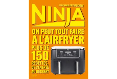Livre de cuisine HACHETTE Ninja - On peut tout faire au Airfryer