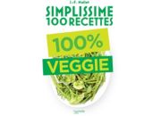 Livre de cuisine HACHETTE Simplissime 100 recettes Veggie
