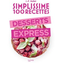 Livre de cuisine HACHETTE Simplissime 100 recettes desserts e