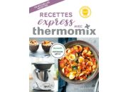 Livre de cuisine LAROUSSE Recettes express avec Thermomix