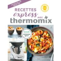 Livre de cuisine LAROUSSE Recettes express avec Thermomix