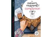 Livre de cuisine DESSAIN ET TOLRA Les enfants cuisinent avec Companio