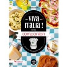 Livre de cuisine DESSAIN ET TOLRA Viva Italia avec Companion