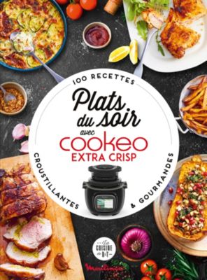 Livre de cuisine DESSAIN ET TOLRA Plat du soir avec Cookeo Extra Crisp