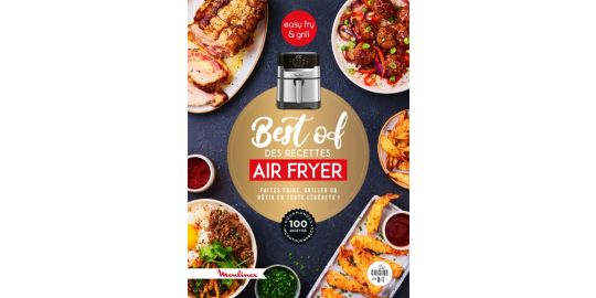 Livre de cuisine DESSAIN ET TOLRA Best of des recettes Air Fryer