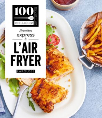 Livre de cuisine LAROUSSE Recettes express à l'air fryer