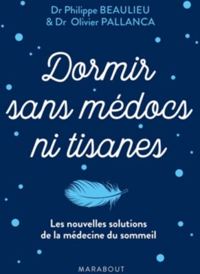 Livre de santé LAROUSSE Dormir sans medocs ni tisanes