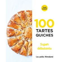 Livre de cuisine MARABOUT 100 quiches et tartes super debutan