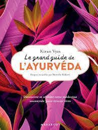 Livre de santé MARABOUT Le Grand guide de l'ayurveda