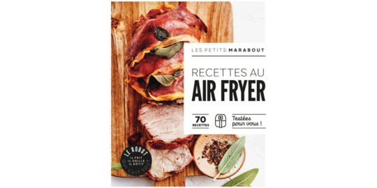 Livre de cuisine MARABOUT Les petits Marabout - Robot Air Fryer