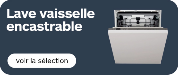 Lave vaisselle encastrable