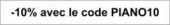 10 % sur une selection de pianos de cuisson