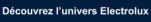 Decouvrez l univers Electrolux