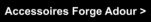 accessoire forge adour