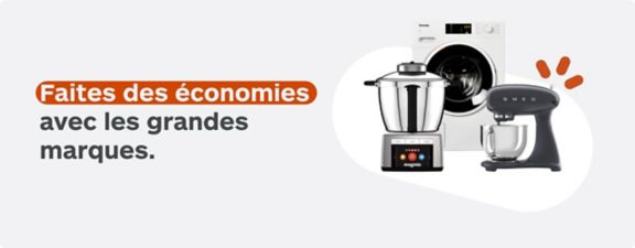 Découvrez nos offres sur les grandes marques