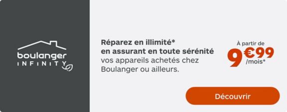 réparez en illimité en assurant en toute sérénité vos appareils achetés chez Boulanger ou ailleurs