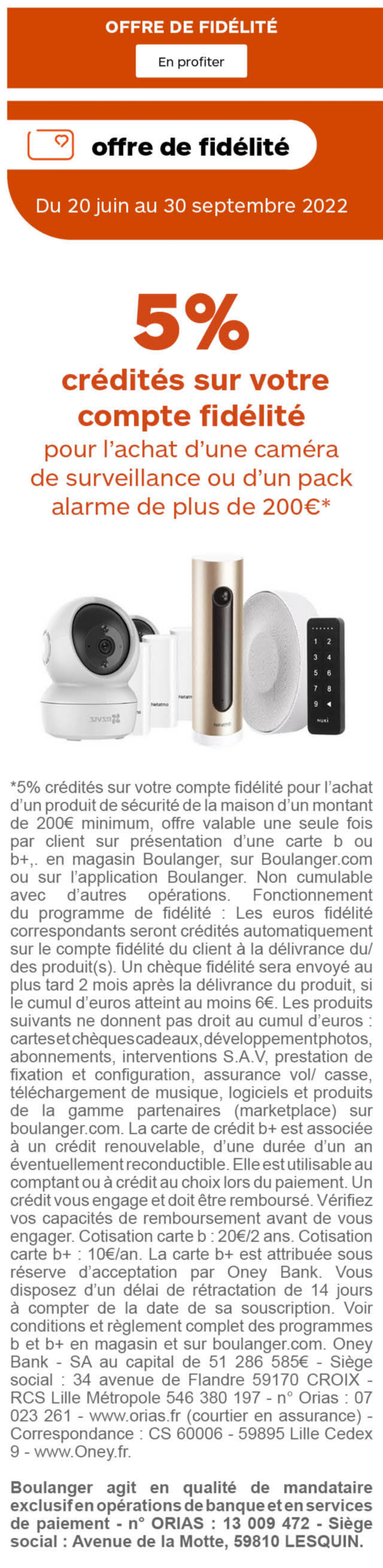 5% crédités sur votre compte fidélité pour l'achat d'un produit sécurité de la maison du 18 juin au 31 août 2022