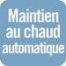 Maintien au chaud automatique