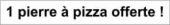 Pierre a pizza offerte