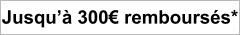 Jusqu a 300 euros rembourses