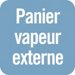 Panier vapeur externe
