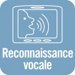 Reconnaissance vocale