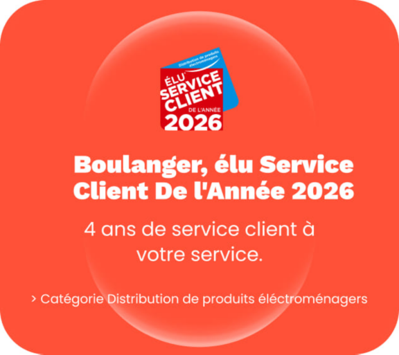 boulanger, élu service client de l'année 2026 !