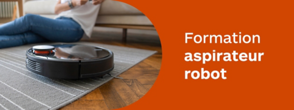 Formation aspirateur robot