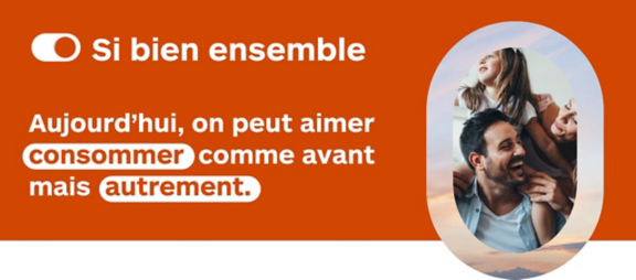 Si bien ensemble. Aujourd'hui, on peut aimer consommer comme avant mais autrement.