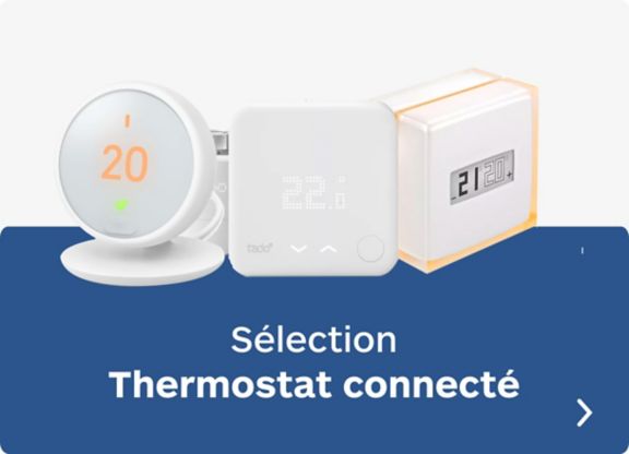 Sélection thermostat connecté