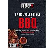 Livre de cuisine Weber  La nouvelle bible du BBQ