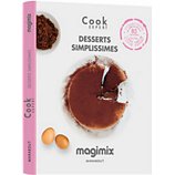 Livre de cuisine Magimix  Desserts simplissimes Cook Expert