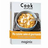 Livre de cuisine Magimix  Cuisine saine et gourmande Cook Expert