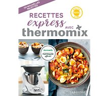Livre de cuisine Larousse  Recettes express avec Thermomix