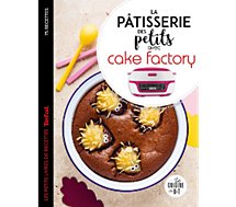 Livre de cuisine Dessain Et Tolra  La patisserie des petits Cake Factory