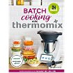 Livre de cuisine Larousse Batch cooking avec Thermomix