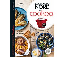 Livre de cuisine Dessain Et Tolra  La cuisine du Nord avec Cookeo