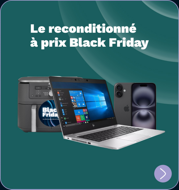 Le reconditionné à prix Black
