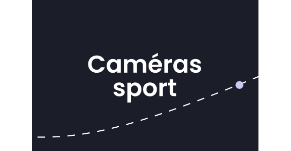 Caméras sport